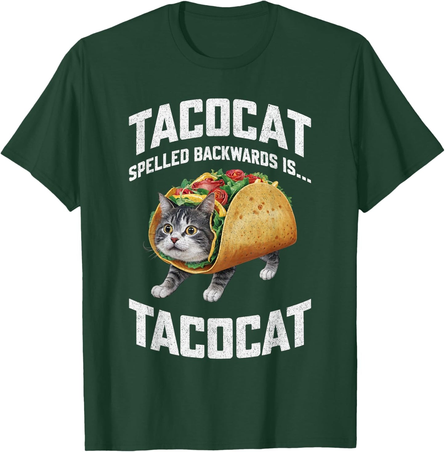 Tacocat Spelled Backward Is Tacocat Shirt Taco Cat Lover Men Women Girls Kids T-Shirt - T-Shirt | Forest
