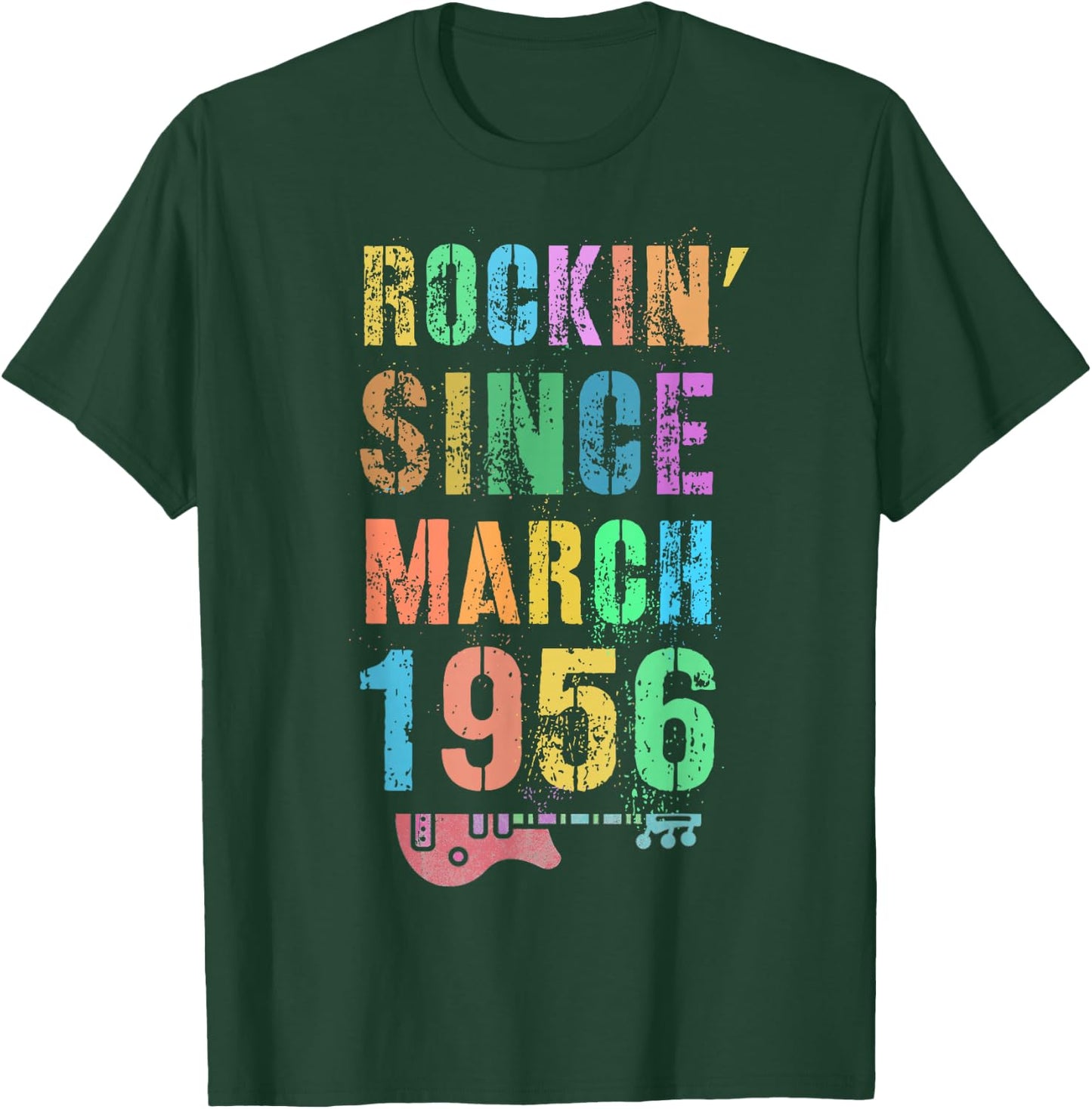 Rockin' Since MARCH 1956 Awesome Rockstar 70th Birthday 70 T-Shirt - T-Shirt | Forest