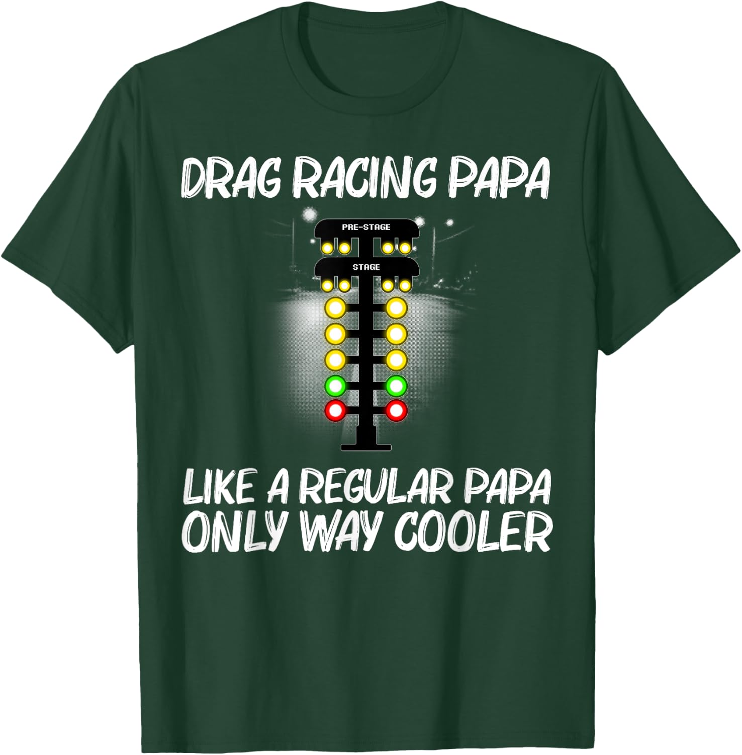 Funny Drag Racing Dad Drag Racer Drifting Race Car T-Shirt - T-Shirt | Forest