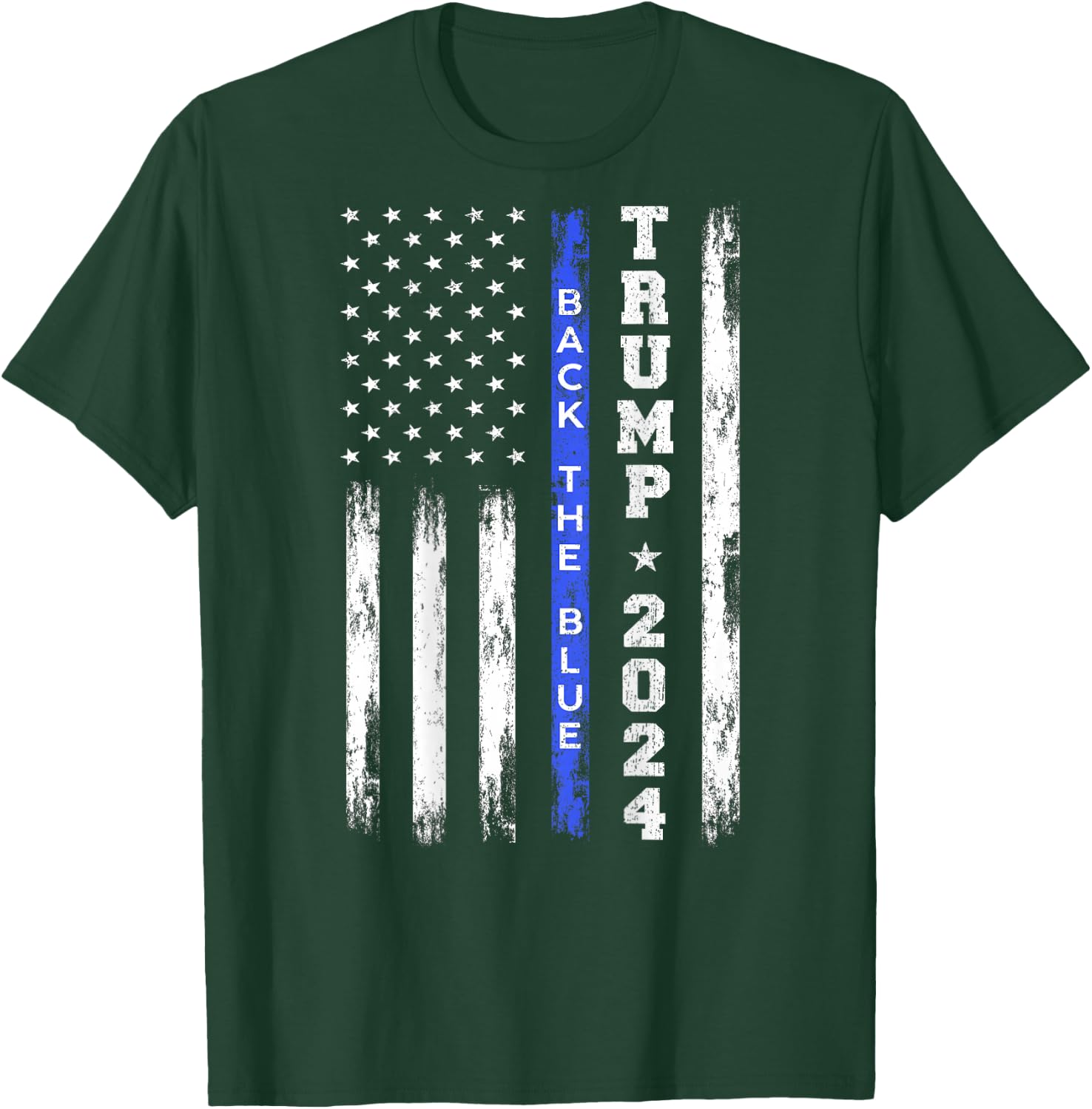 Trump 2024 Back The Blue Thin Blue Line American Flag Police T-Shirt - T-Shirt | Forest