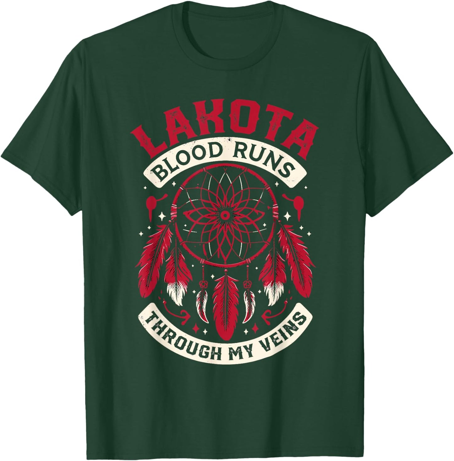 Lakota Blood Dakota Native American Indian Tribe Lakota T-Shirt - T-Shirt | Forest