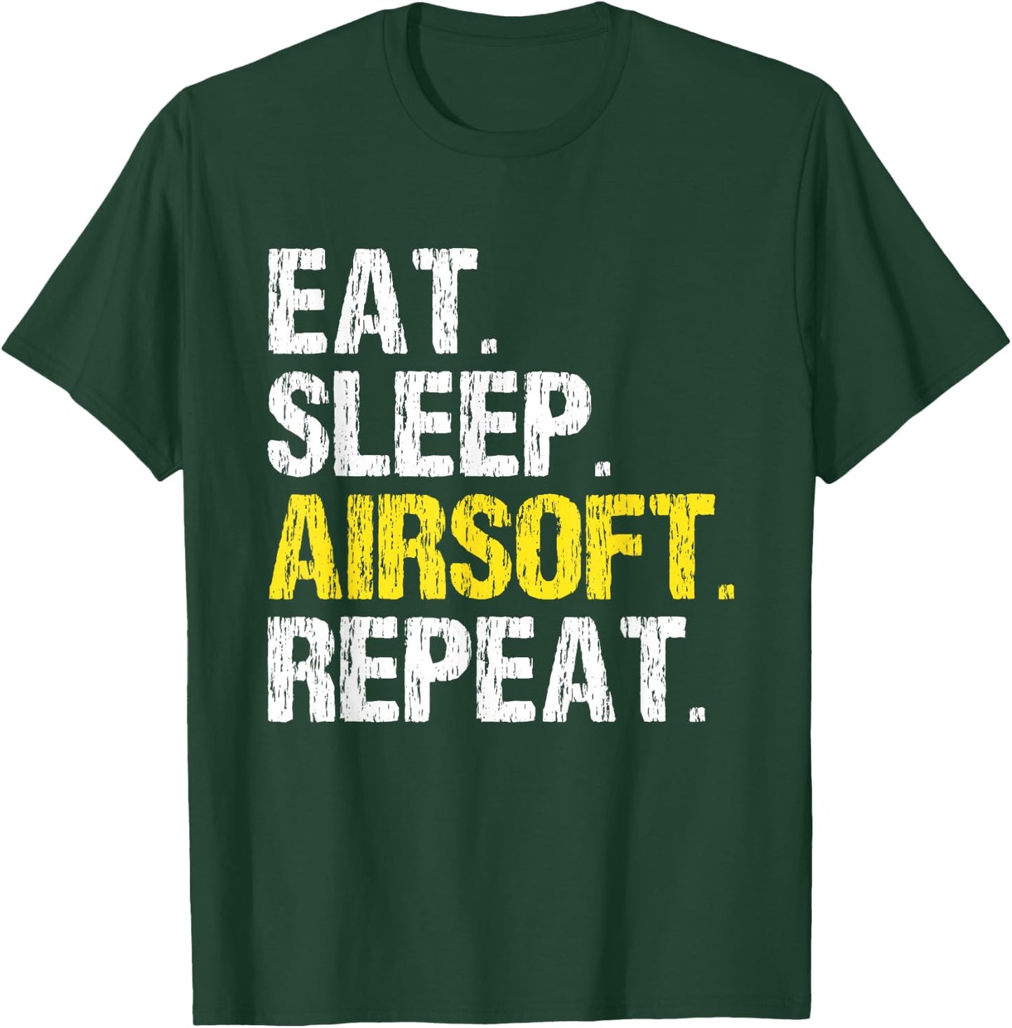 Eat Sleep Airsoft Repeat Air-Soft Cool T-Shirt - T-Shirt | Forest