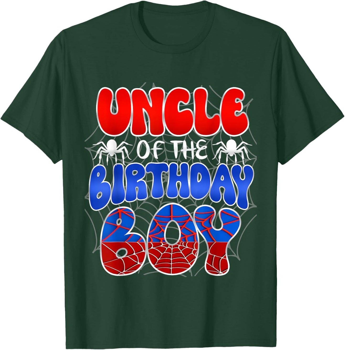 Uncle of the Birthday Boy Costume Spider Web Birthday Party T-Shirt - T-Shirt | Forest