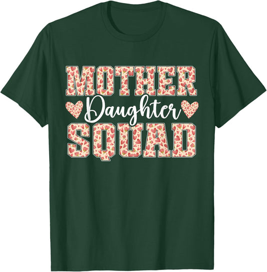 Mother Daughter Squad Mom Matching Mother Daughter Mommy T-Shirt - T-Shirt | Forest