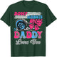 Burnouts or Bows Daddy Loves You Gender Reveal Party T-Shirt - T-Shirt | Forest