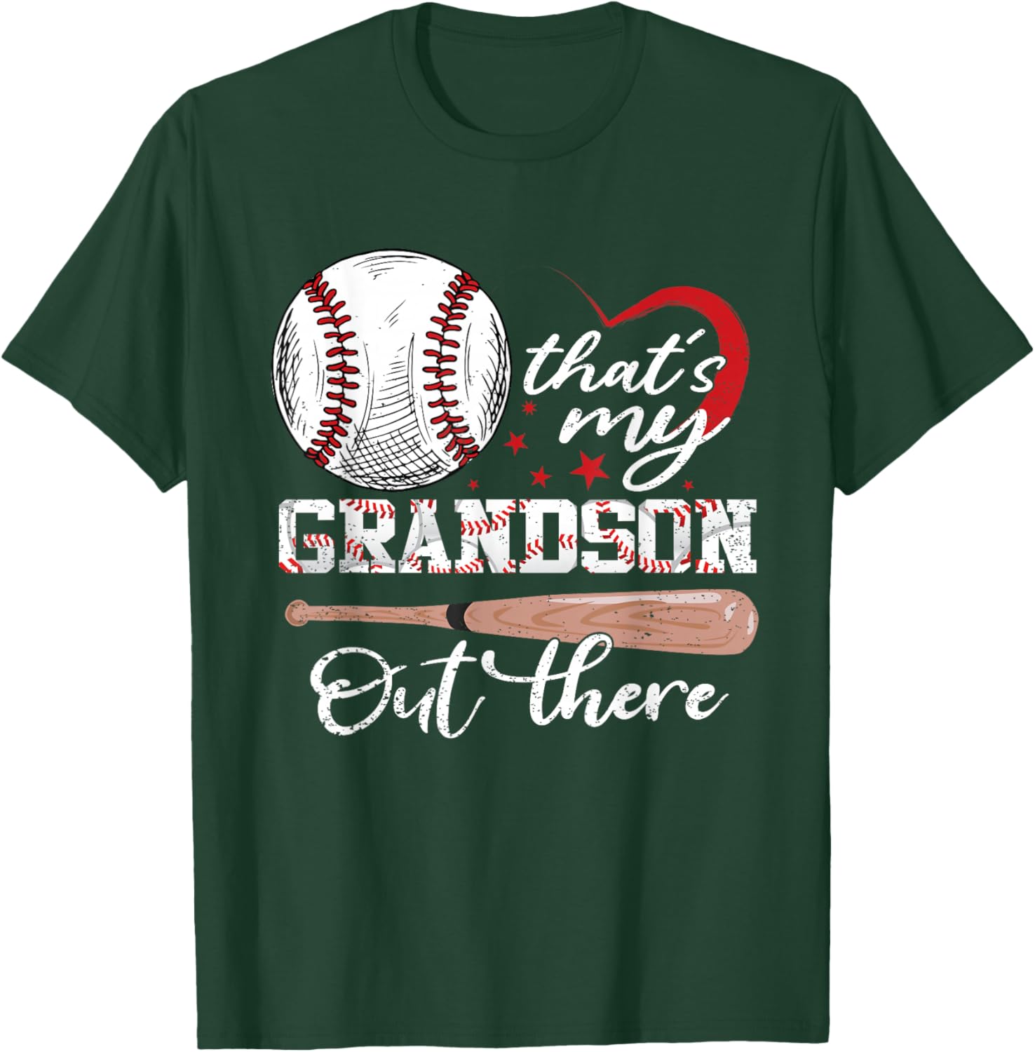 That's My Grandson Out There Baseball Mother's Day T-Shirt - T-Shirt | Forest