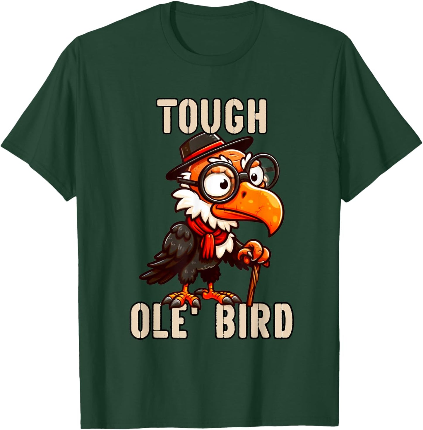 Grandpa's Tough Old Bird Buzzard Old Grandfather Funny T-Shirt - T-Shirt | Forest