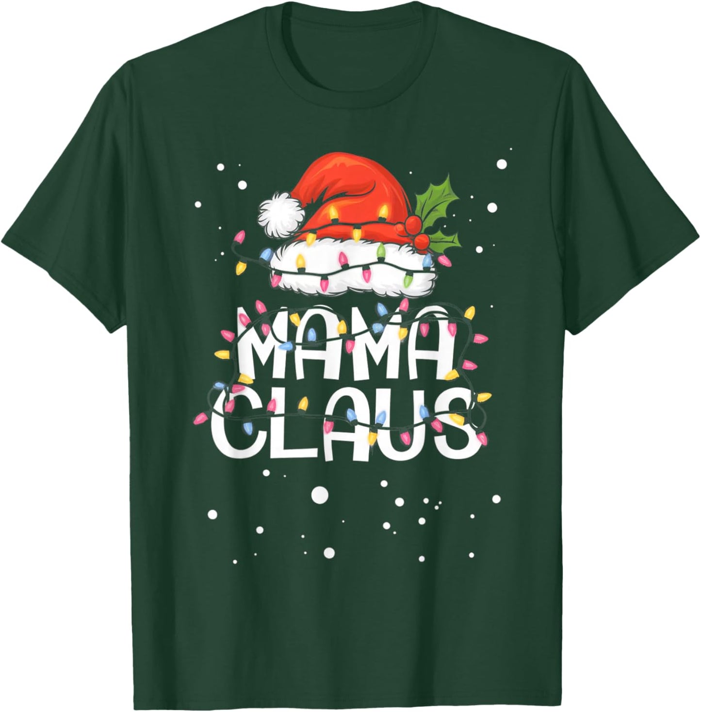 Mama Claus Christmas Lights Pajama Family Matching Gifts T-Shirt - T-Shirt | Forest