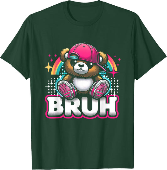 Hip Hop Teddy Bear Bruh Meme Saying Teen Humor T-Shirt - T-Shirt | Forest