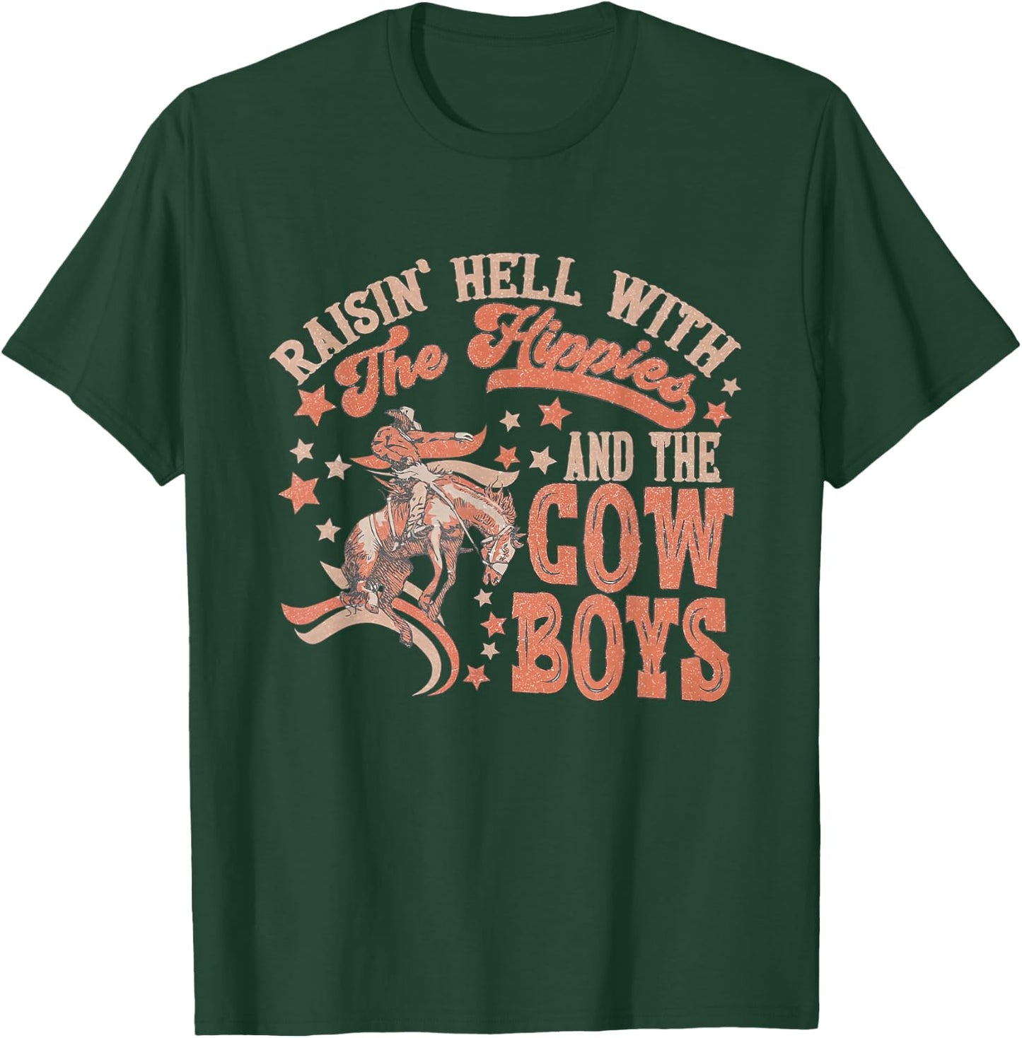 Raisin' Hell with the Hippies and the Cowboys, Howdy Western T-Shirt - T-Shirt | Forest