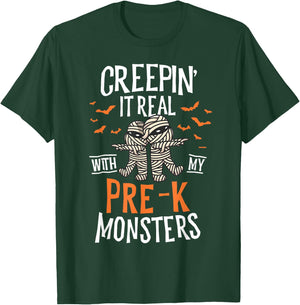 Creepin It Real Pre-K Monsters Halloween Preschool Teacher T-Shirt - T-Shirt | Forest