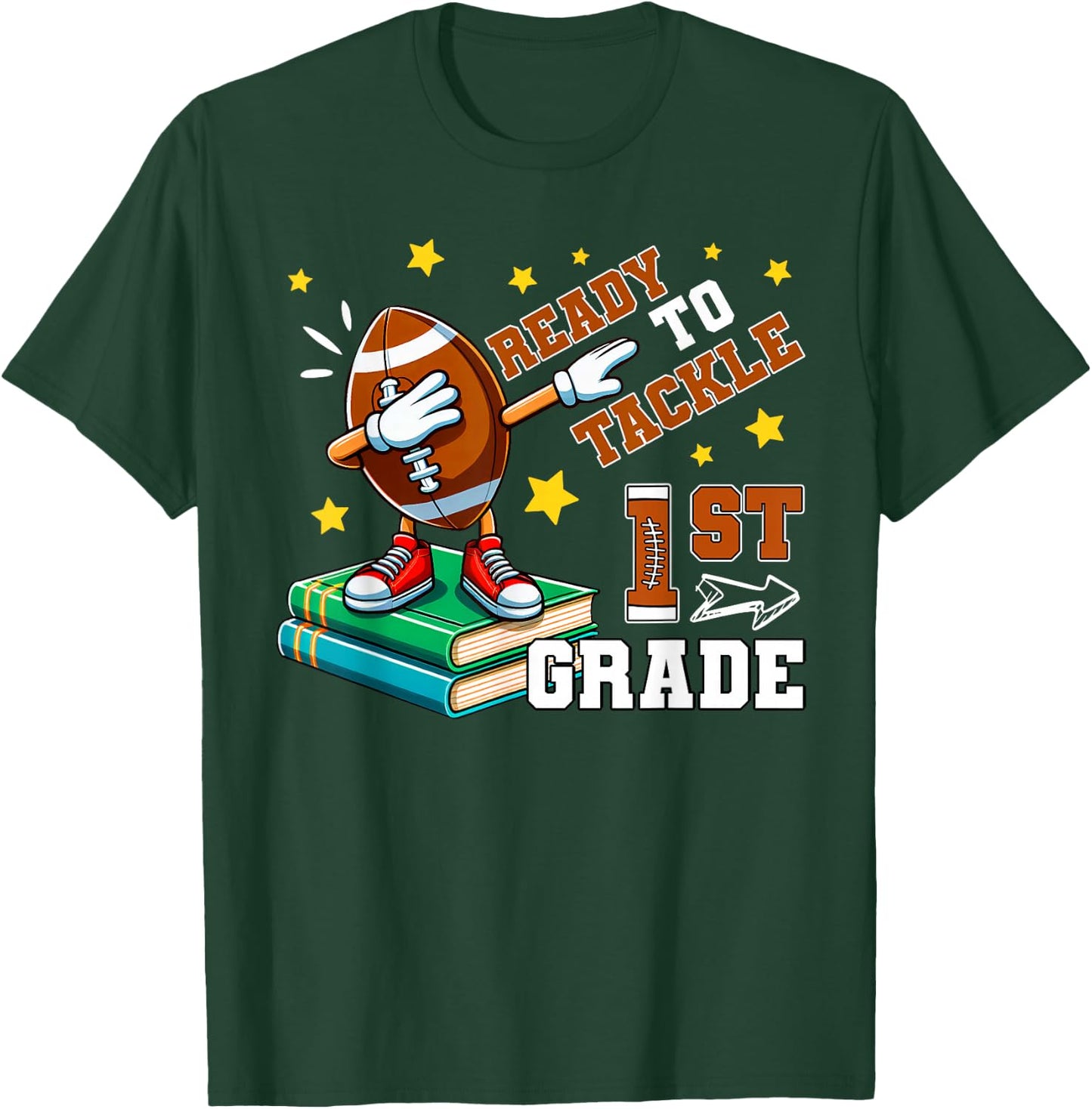 Ready To Tackle First Grade Football Team Back To School T-Shirt - T-Shirt | Forest