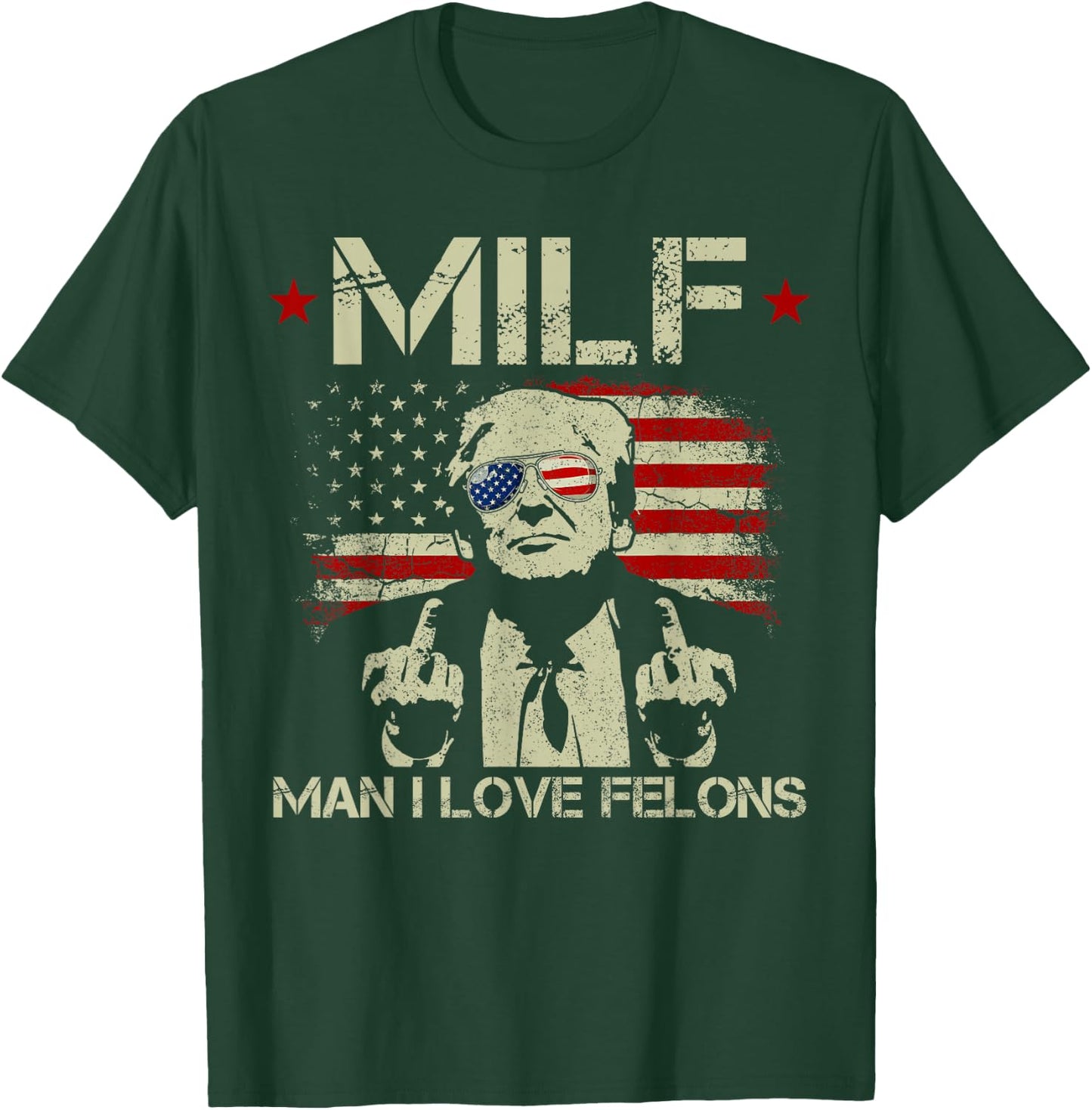 Funny M.I.L.F Man I Love Felons Gun American Flag T-Shirt - T-Shirt | Forest