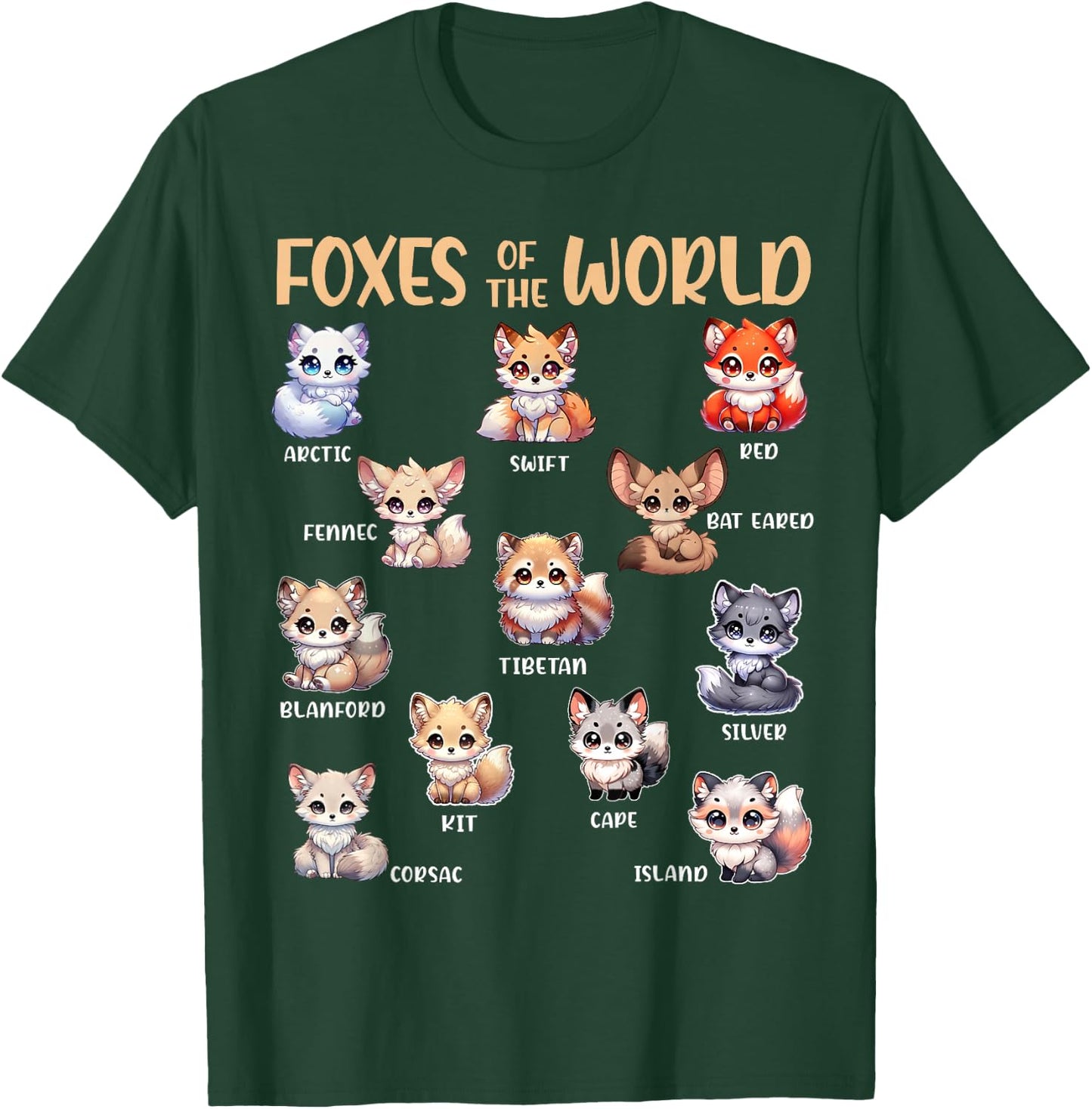 Foxes Of The World Funny Fox Animals Educational Kawaii Fox T-Shirt - T-Shirt | Forest