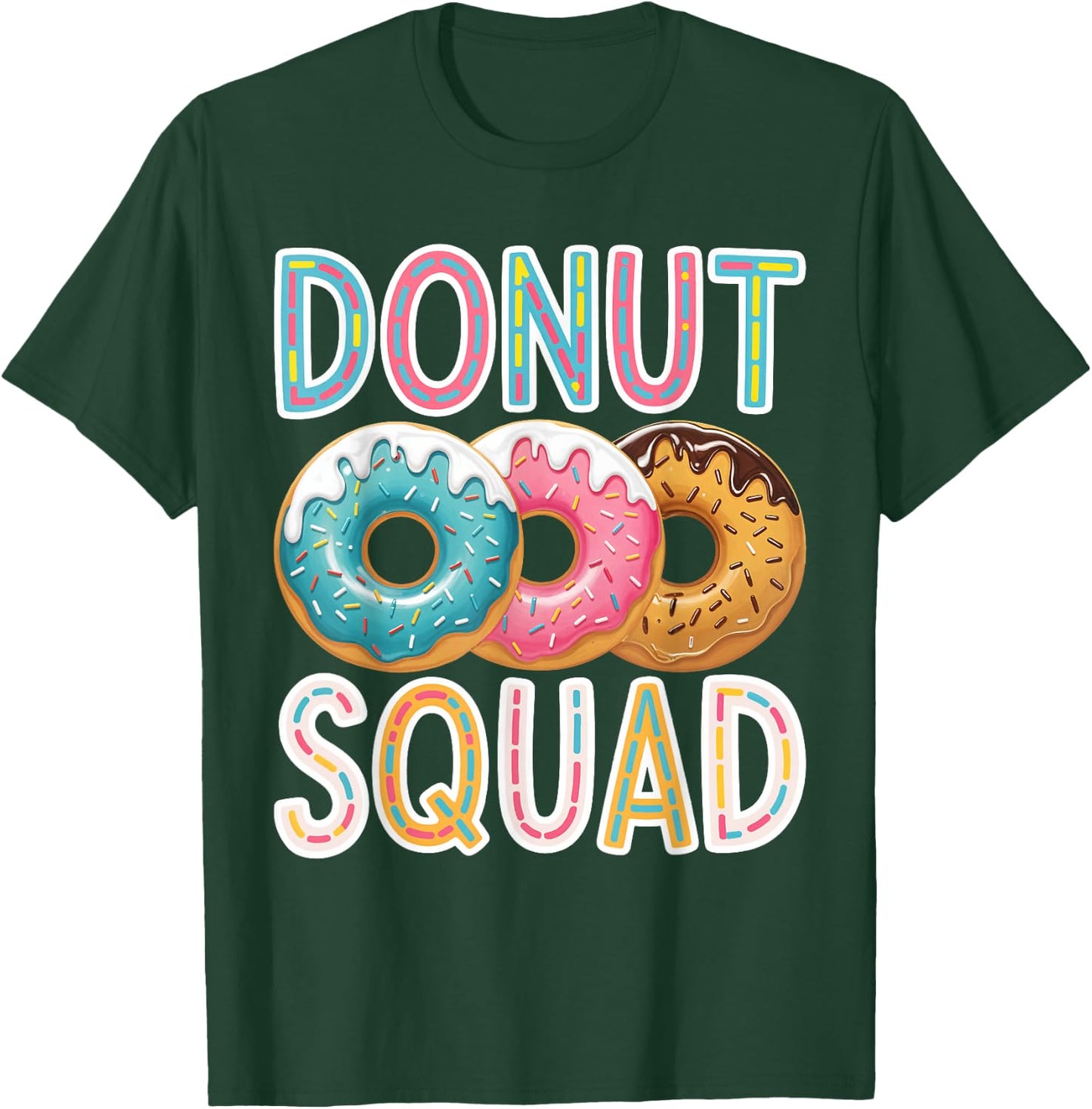 Donut Squad Shirt Doughnut Squad Kids Men Women Donut Lover T-Shirt - T-Shirt | Forest
