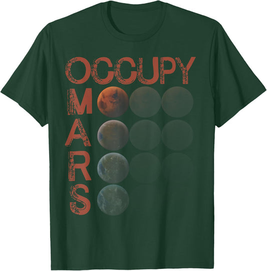 Occupy Mars Shirt Space Planet Science Vintage Astronomy T-Shirt - T-Shirt | Forest