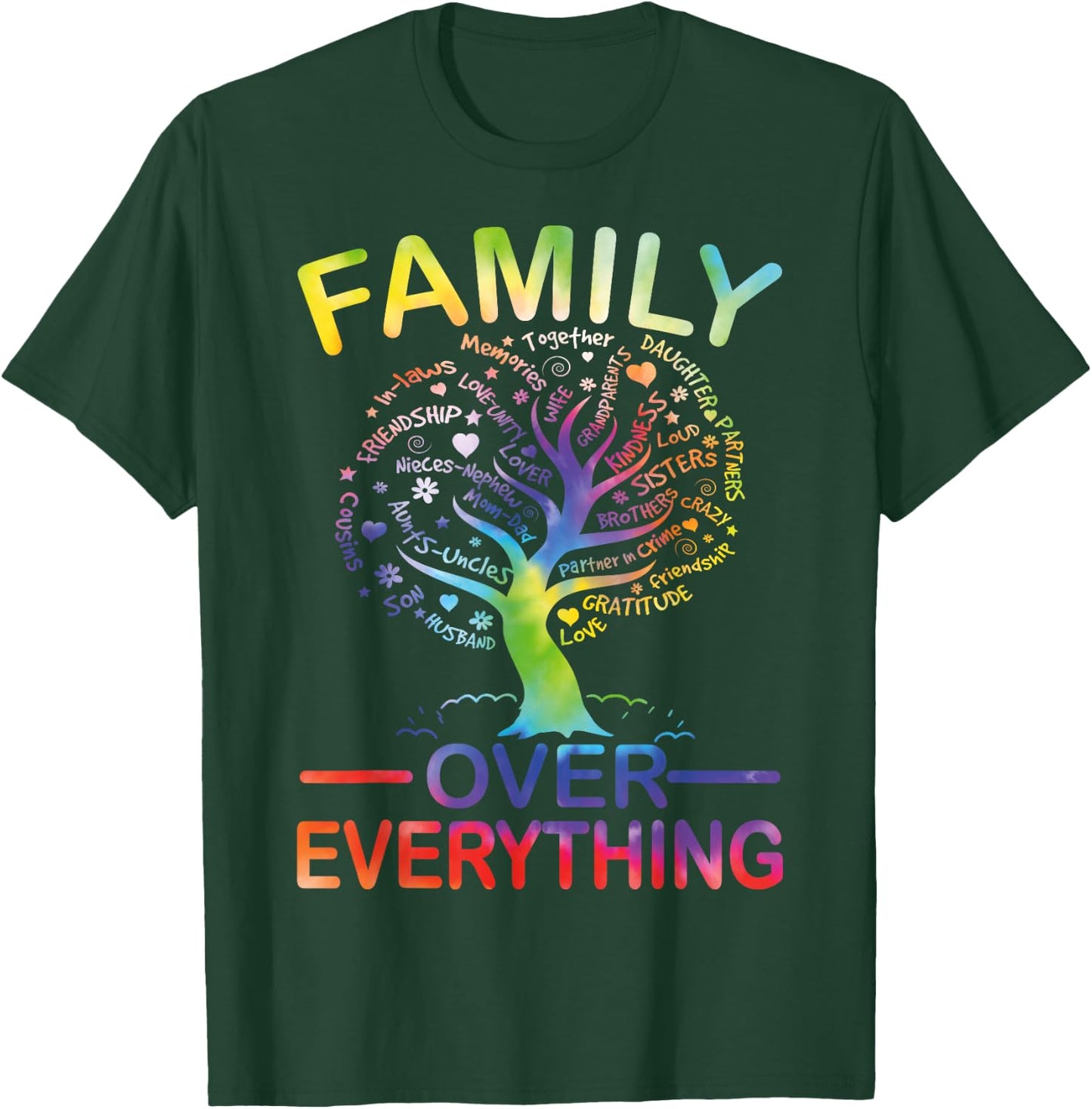 Family Over Everything Family Reunion Party Matching Tie Dye T-Shirt - T-Shirt | Forest