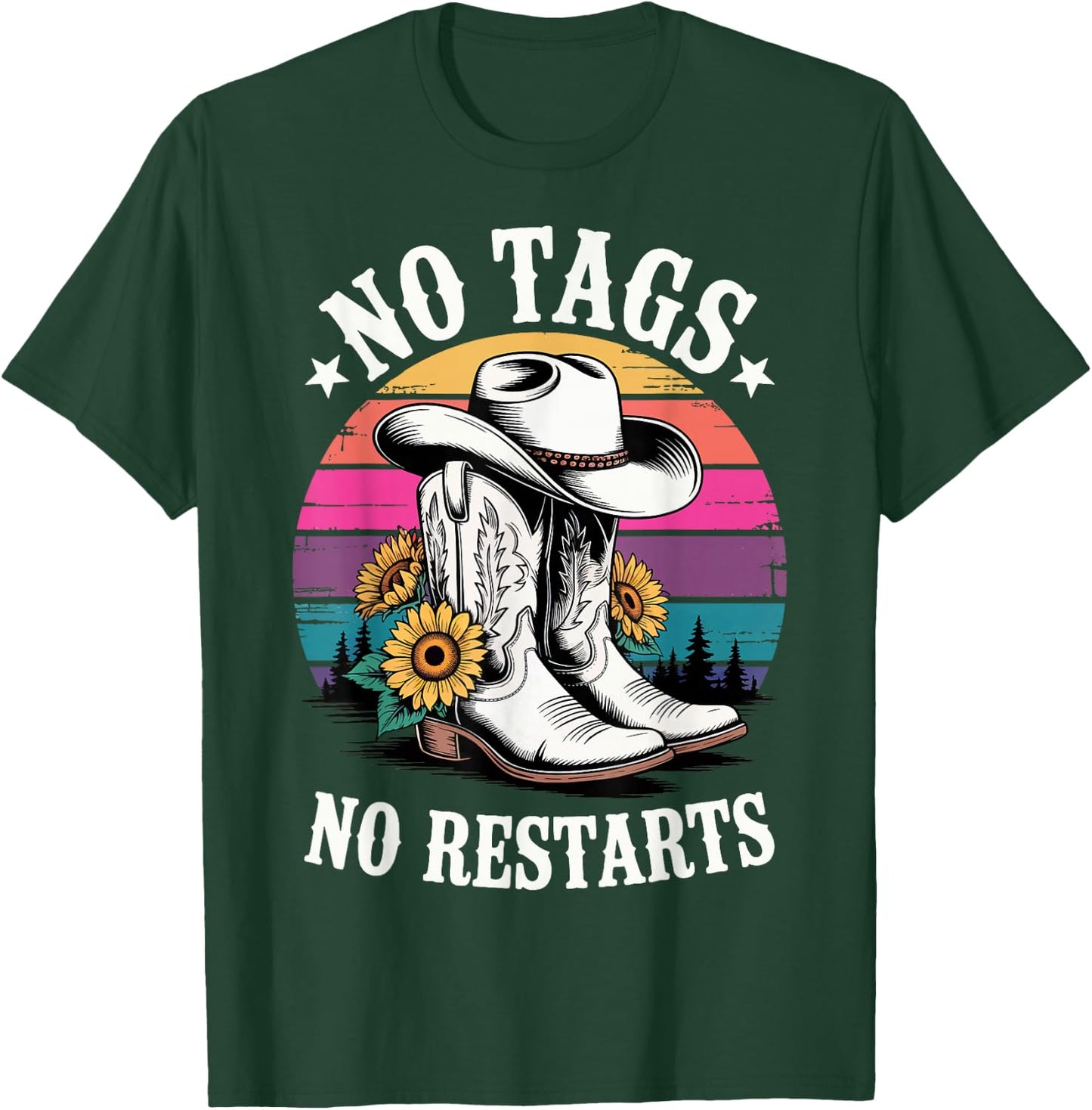 No Tags No Restarts Western Country Dancer T-Shirt - T-Shirt | Forest
