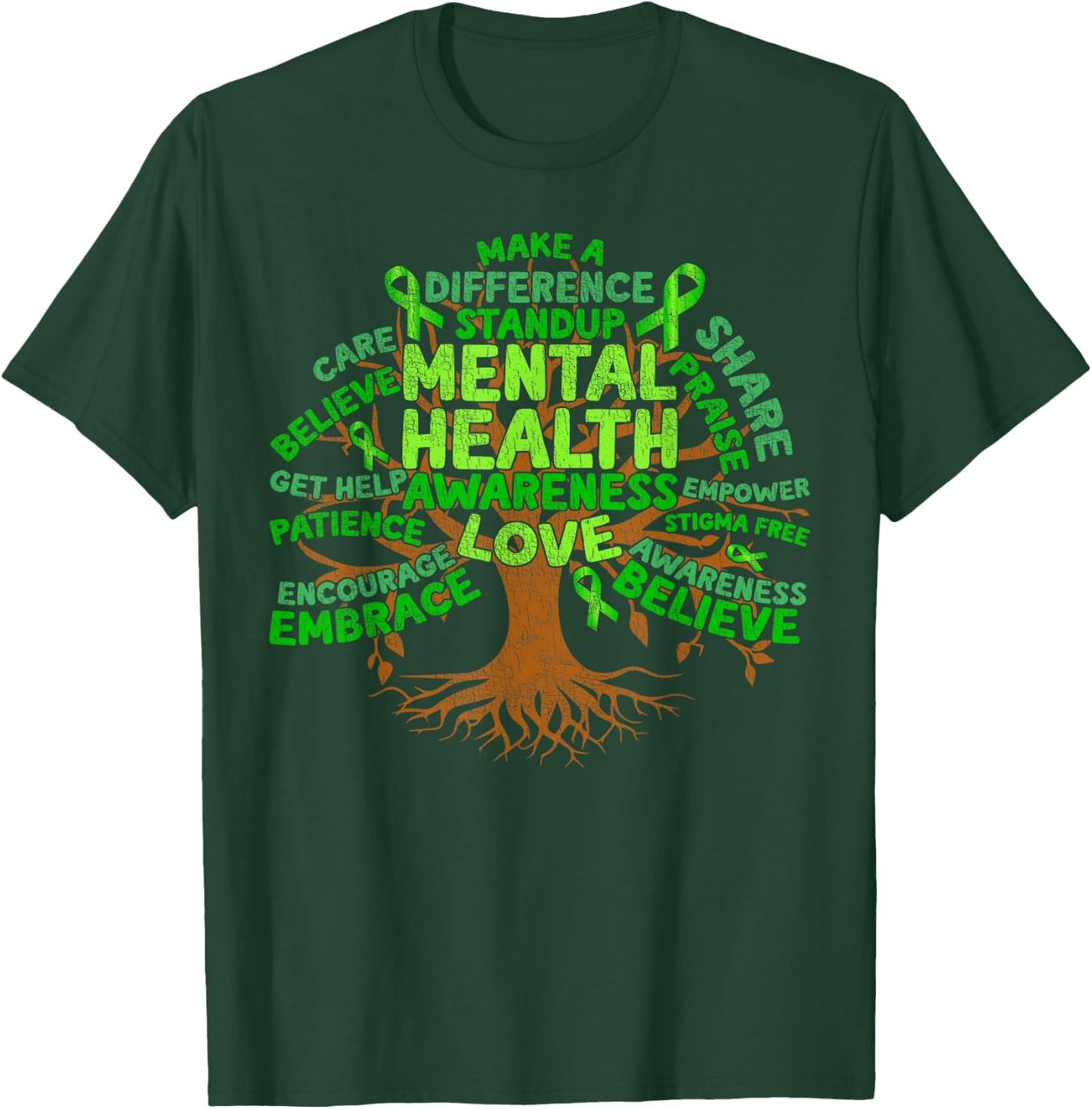 Motivational Support Green Tree Mental Health Awareness T-Shirt - T-Shirt | Forest