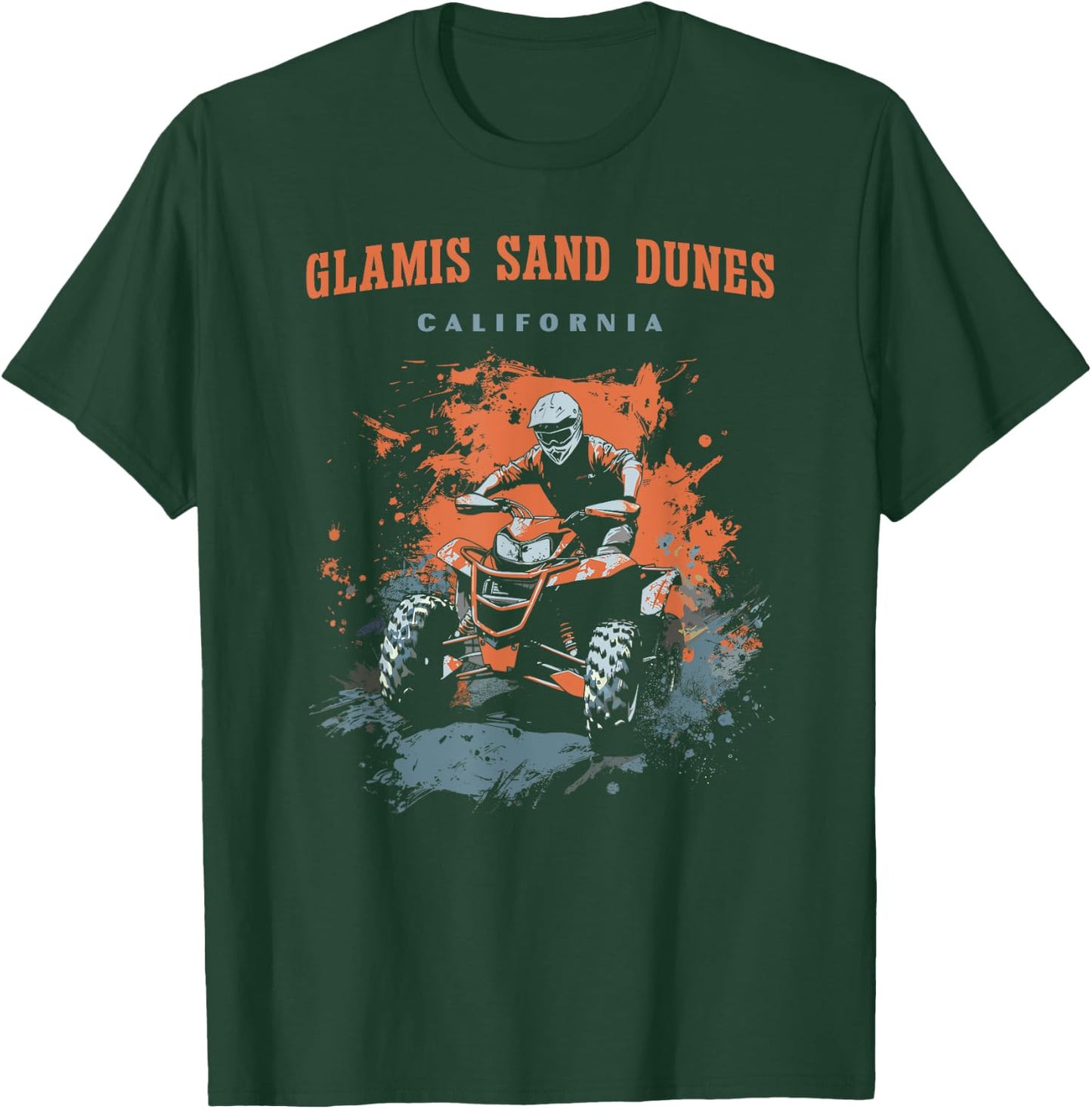 Glamis Sand Dunes California ATV UTV OHV Quad Offroad T-Shirt - T-Shirt | Forest