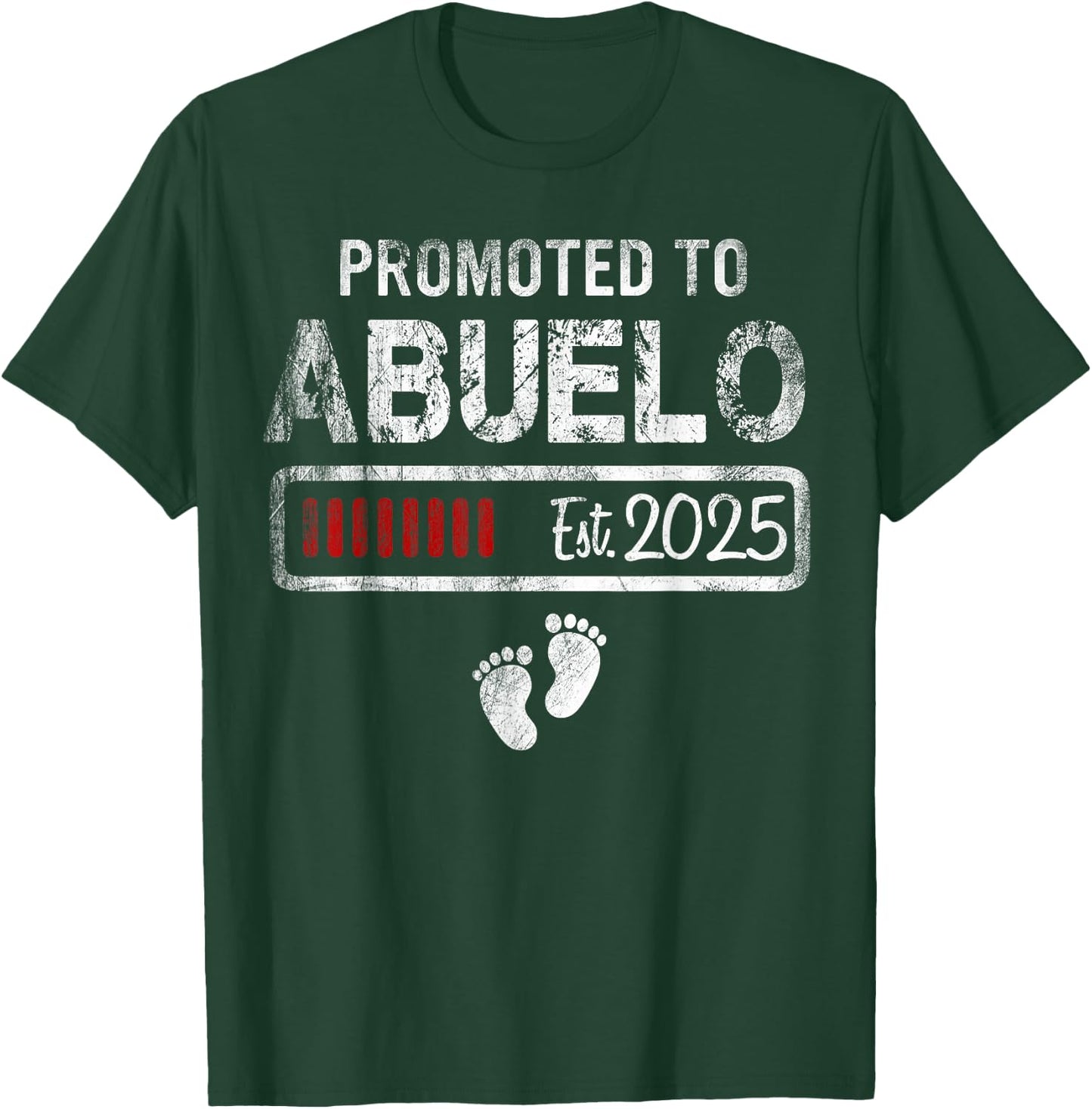 Promoted to Abuelo 2025 - Present For First Time New Abuelo T-Shirt - T-Shirt | Forest