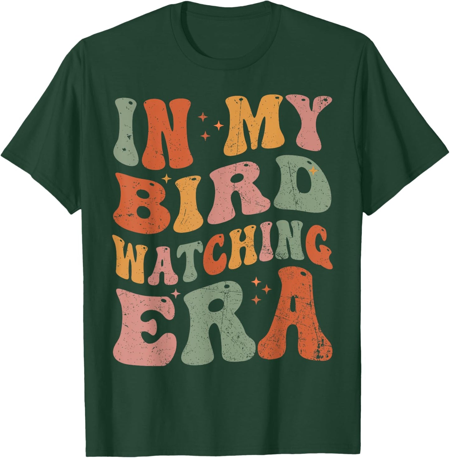 Cute In My Bird Watching Era Funny Birds Lovers T-Shirt - T-Shirt | Forest