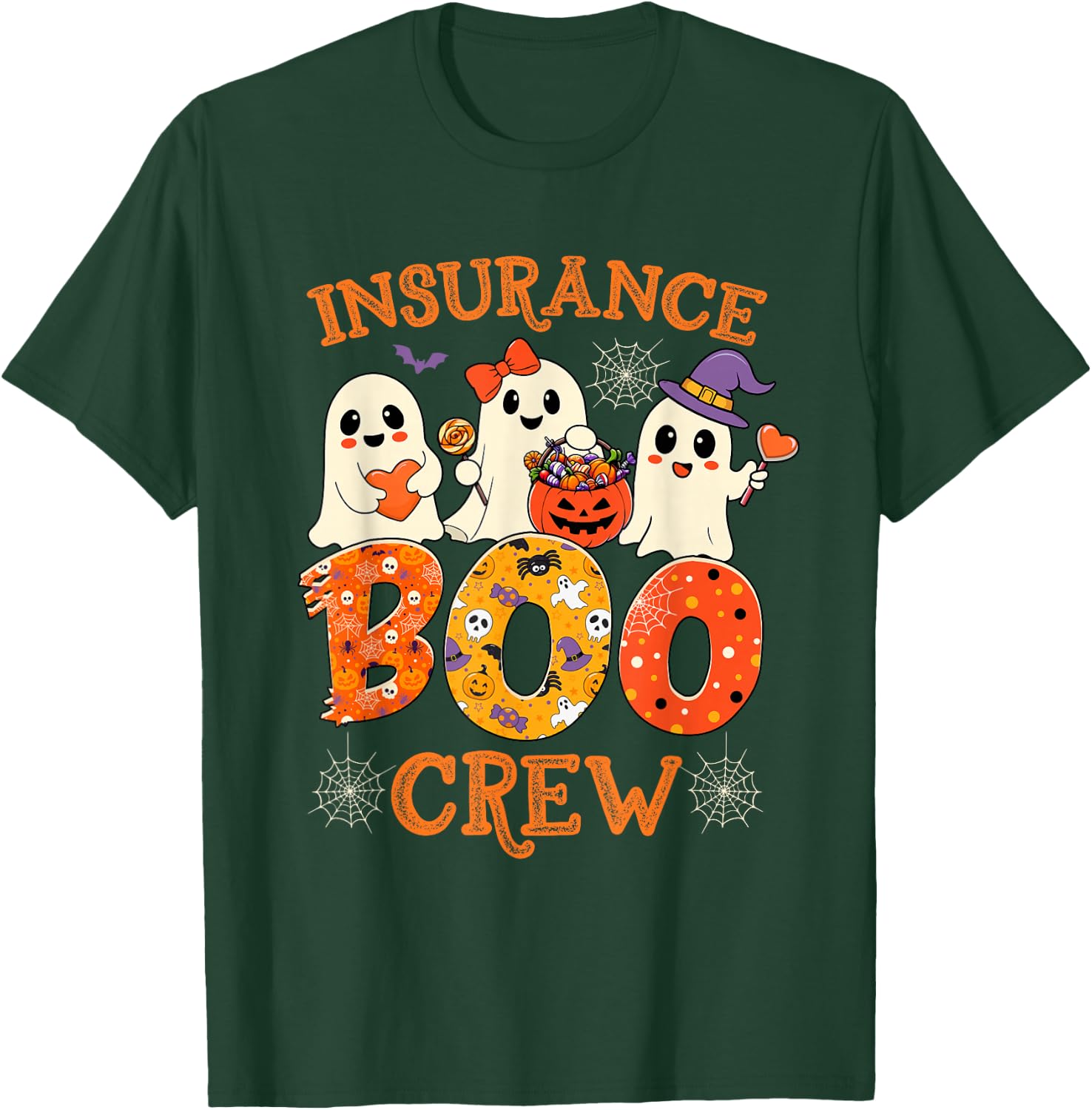Insurance Boo Crew Funny Halloween Spooky Costume Teacher T-Shirt - T-Shirt | Forest