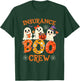 Insurance Boo Crew Funny Halloween Spooky Costume Teacher T-Shirt - T-Shirt | Forest