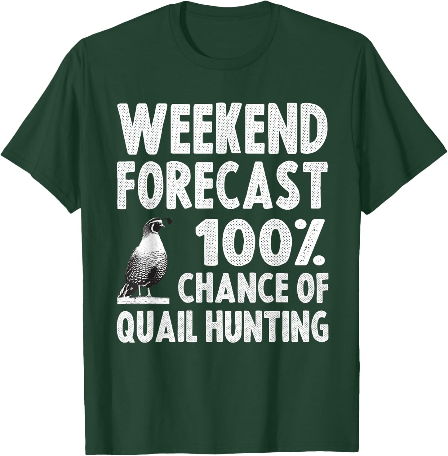 Funny Quail Hunting Women Upland Hunting Pheasant T-Shirt - T-Shirt | Forest