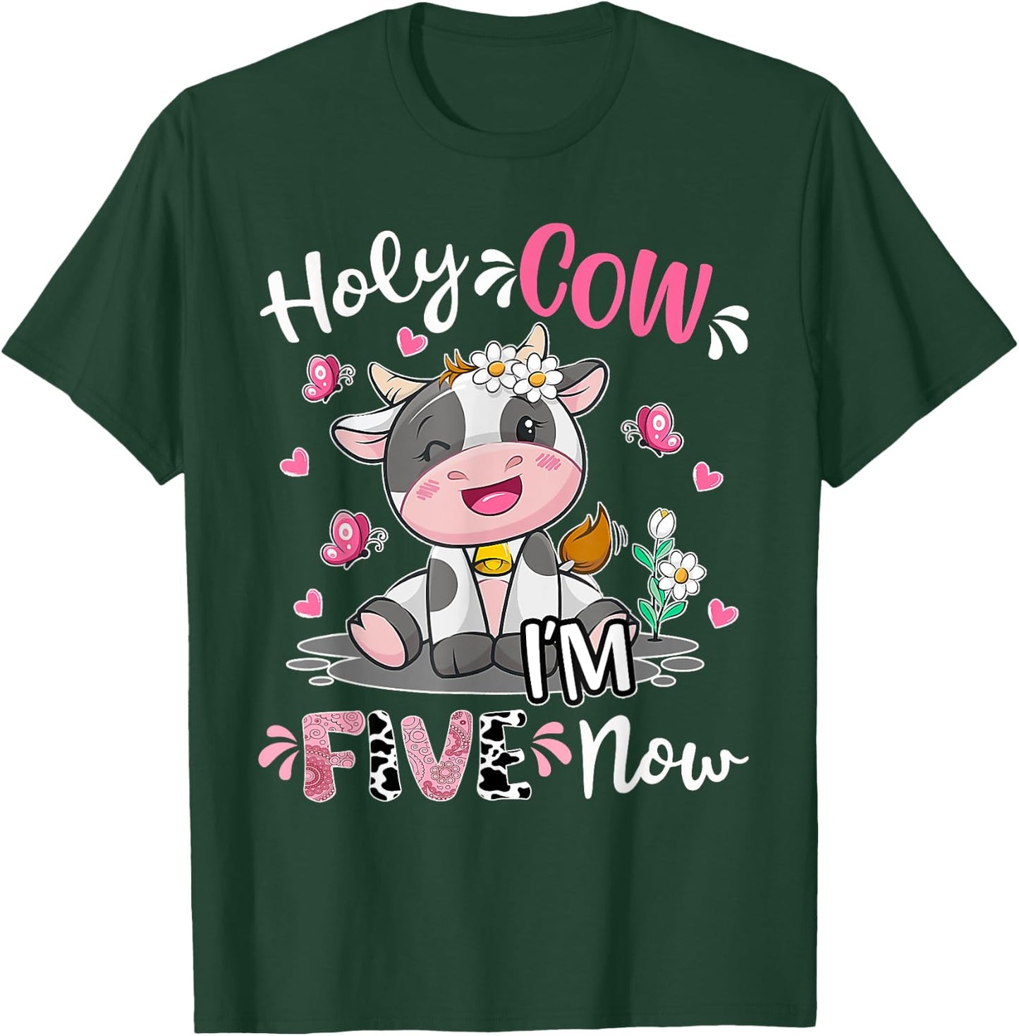 Kids Holy Cow I'm Five 5 Years Old 5th Birthday Boy Girl T-Shirt - T-Shirt | Forest