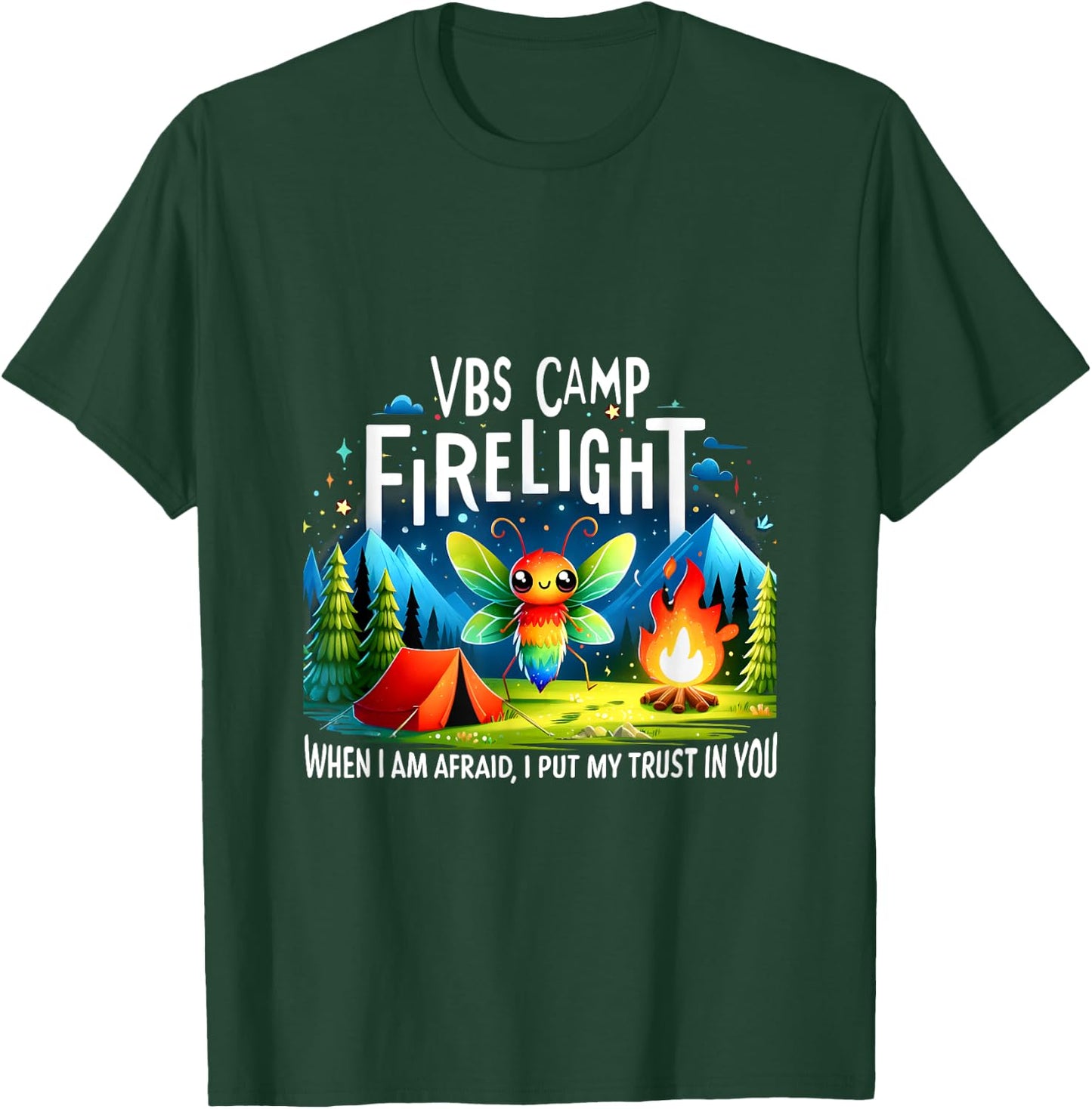 VBS Camp Firelight When I Am Afraid, I Put My Trust In You T-Shirt - T-Shirt | Forest