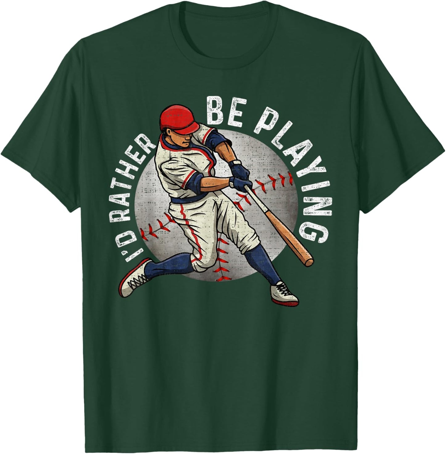 Vintage I'd Rather Be Playing, Baseball Player Lover T-Shirt - T-Shirt | Forest