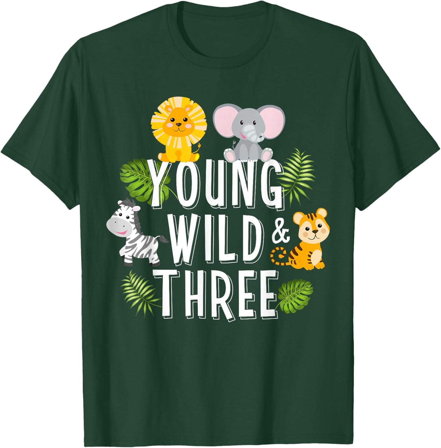 Young Wild and Three Girls 3rd Birthday Funny for Son Boys T-Shirt - T-Shirt | Forest