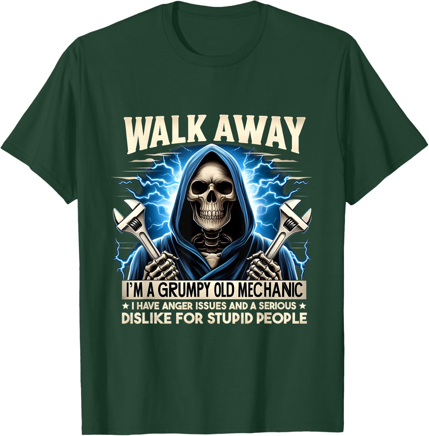 Funny Skeleton Mechanic Walk Away I'm A Grumpy Old Mechanic T-Shirt - T-Shirt | Forest