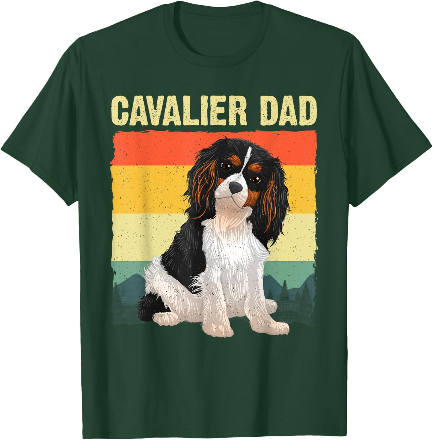 Cool Cavalier King Charles Art Dad Cavalier Spaniel T-Shirt - T-Shirt | Forest