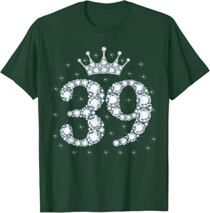 39 Crown 39 Years Old Happy 39th Birthday Girl Women T-Shirt - T-Shirt | Forest