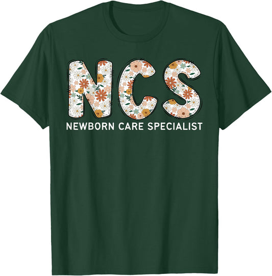 NCS Newborn Care Specialist Boho Floral Mother Baby Nurse T-Shirt - T-Shirt | Forest