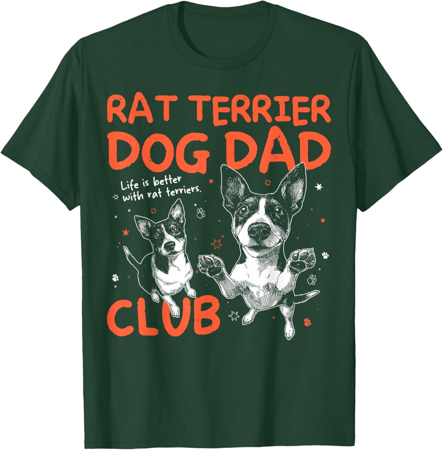 Rat Terrier Dog Dad Club Men Father's Day T-Shirt - T-Shirt | Forest