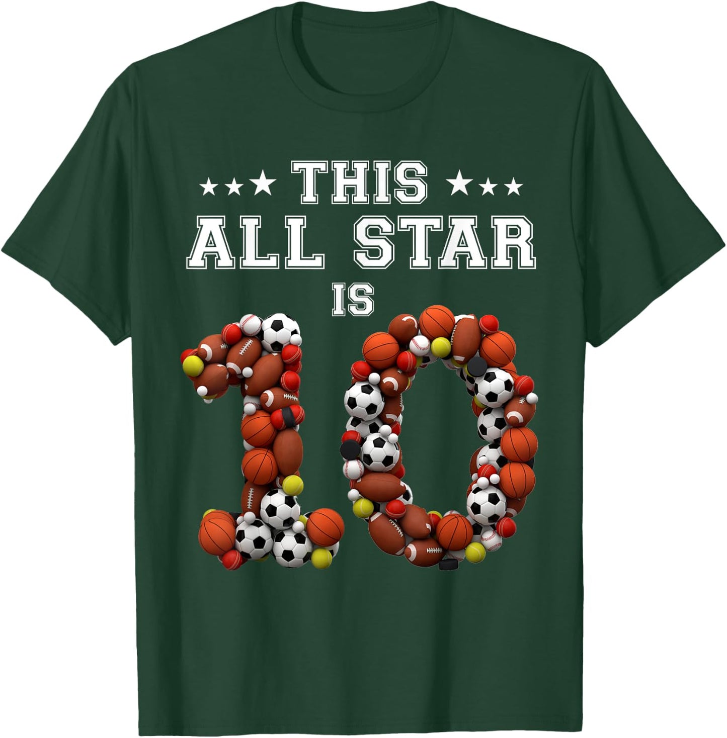 This All Star Is 10 Year Old Sports 10th Birthday Shirt Girl T-Shirt - T-Shirt | Forest