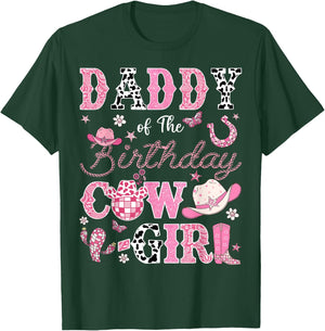 Daddy Of The Birthday CowGirl Western Rodeo Daddy T-Shirt - T-Shirt | Forest