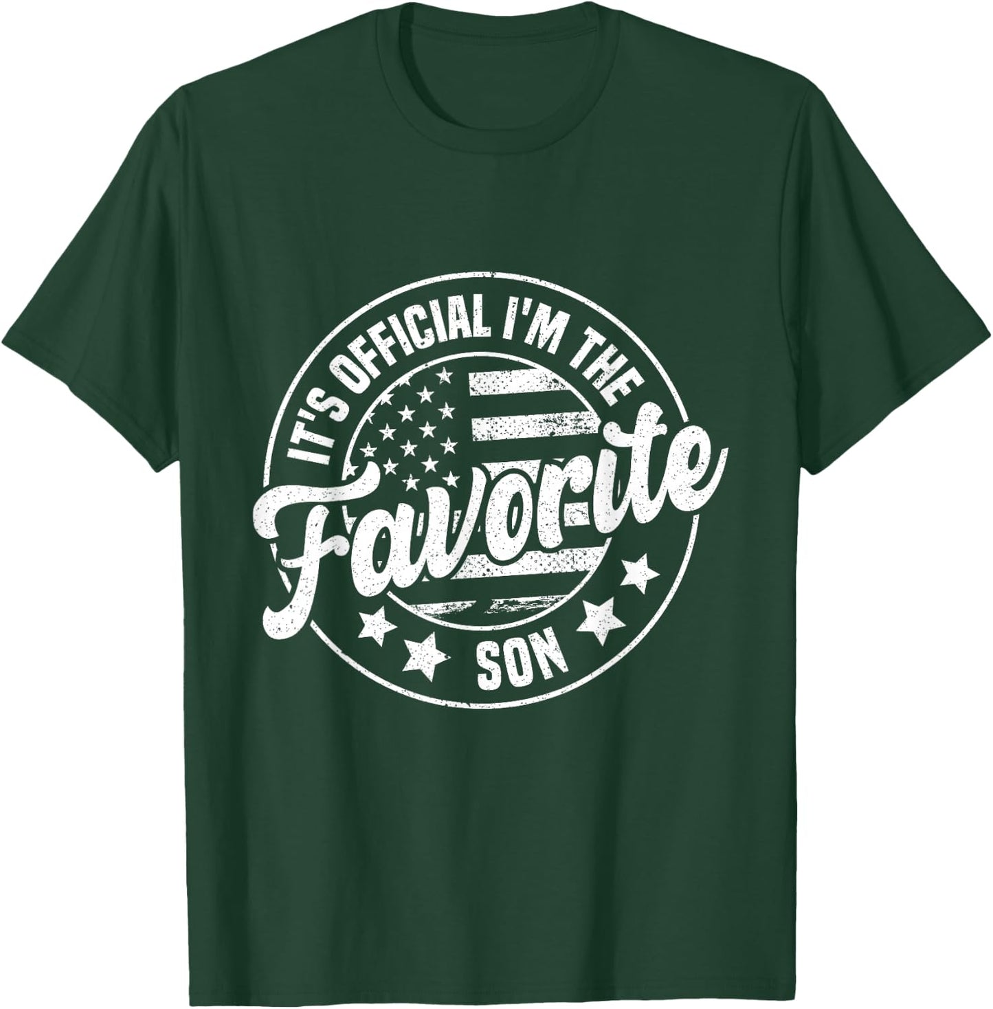 It's Official I'm The Favorite Son Funny Vintage T-Shirt - T-Shirt | Forest