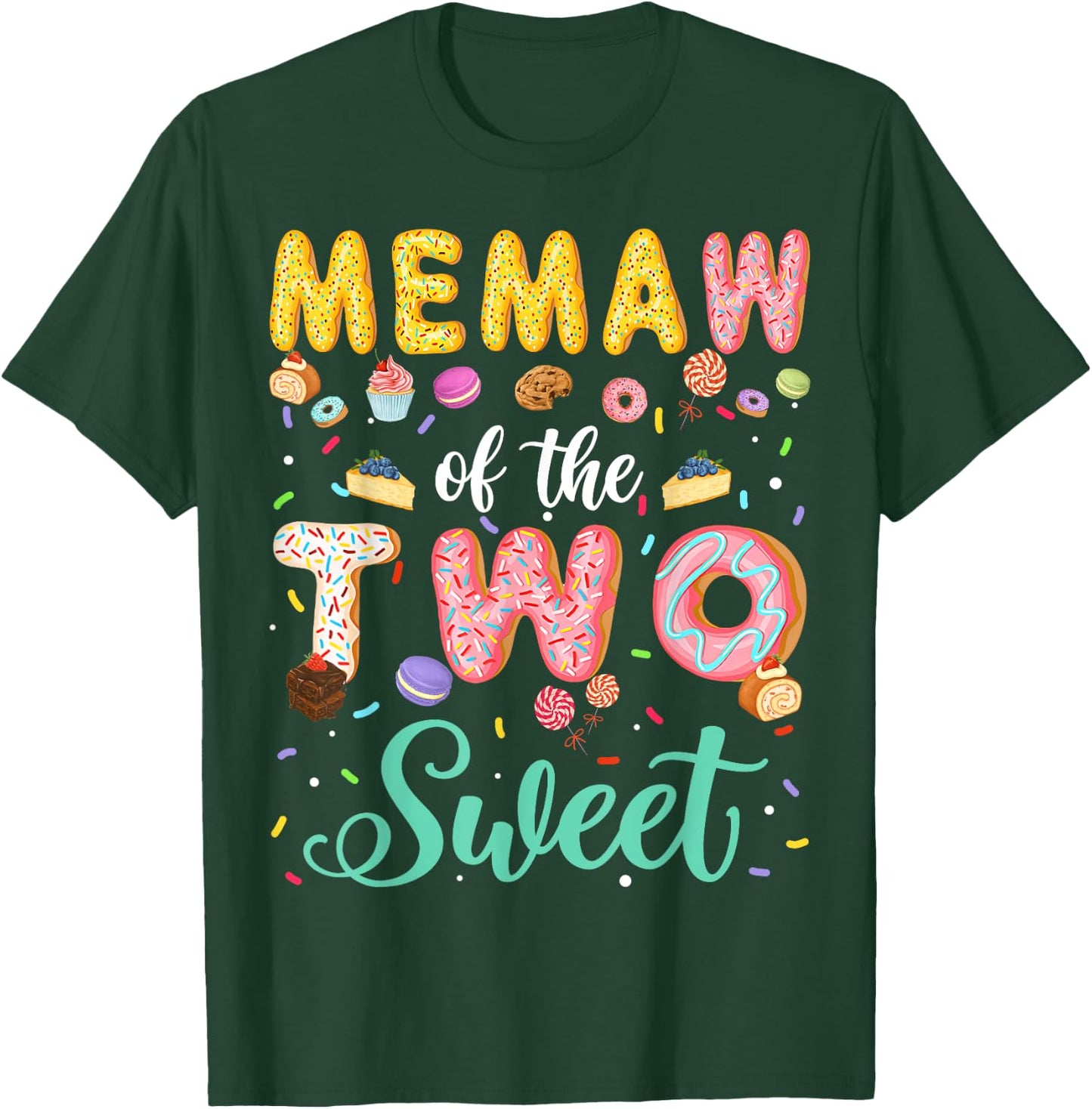 Memaw Of The Two Sweet Birthday Girl Donut Lover T-Shirt - T-Shirt | Forest