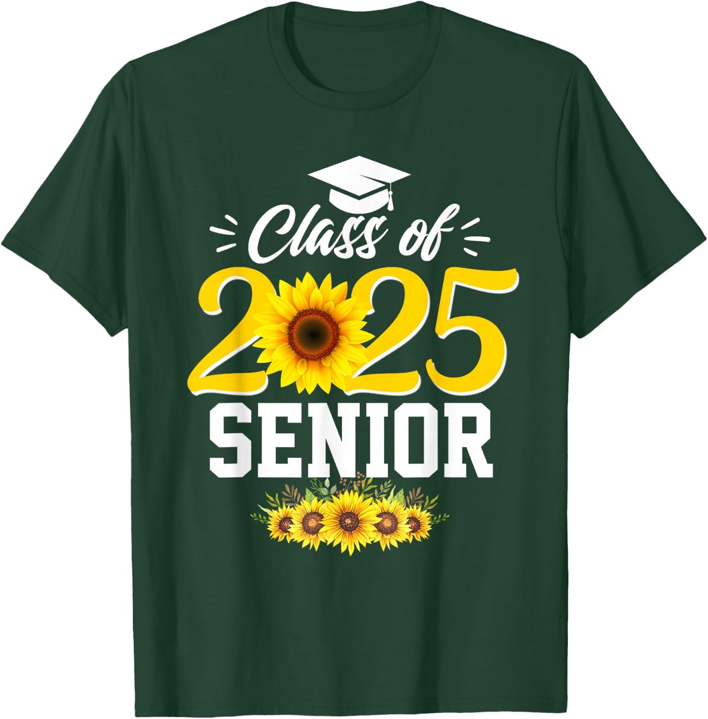 Class of 2025 senior girl floral sunflower senior 2025 T-Shirt - T-Shirt | Forest
