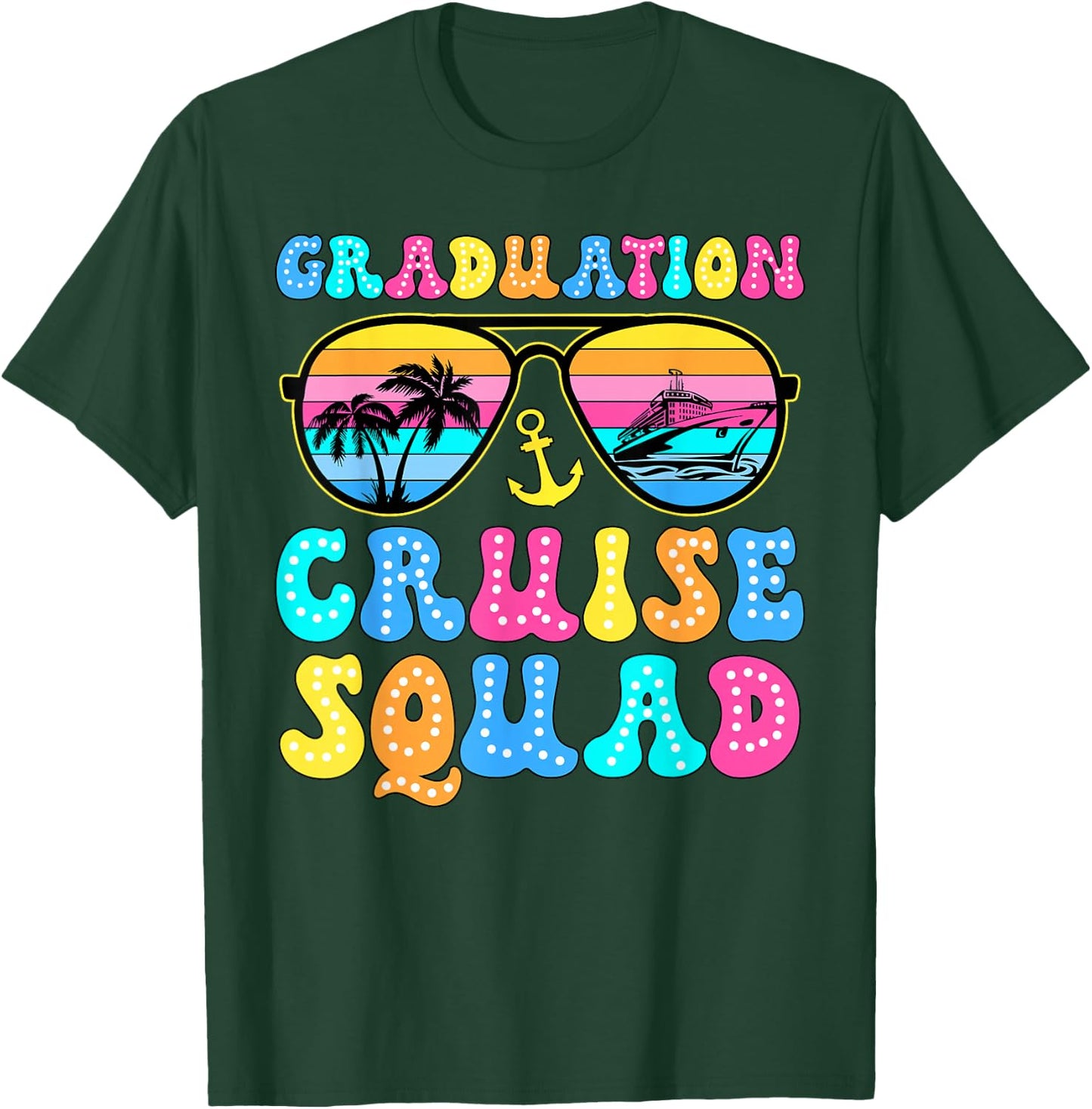 Graduation Cruise Squad Funny Cruising Graduation 2024 T-Shirt - T-Shirt | Forest