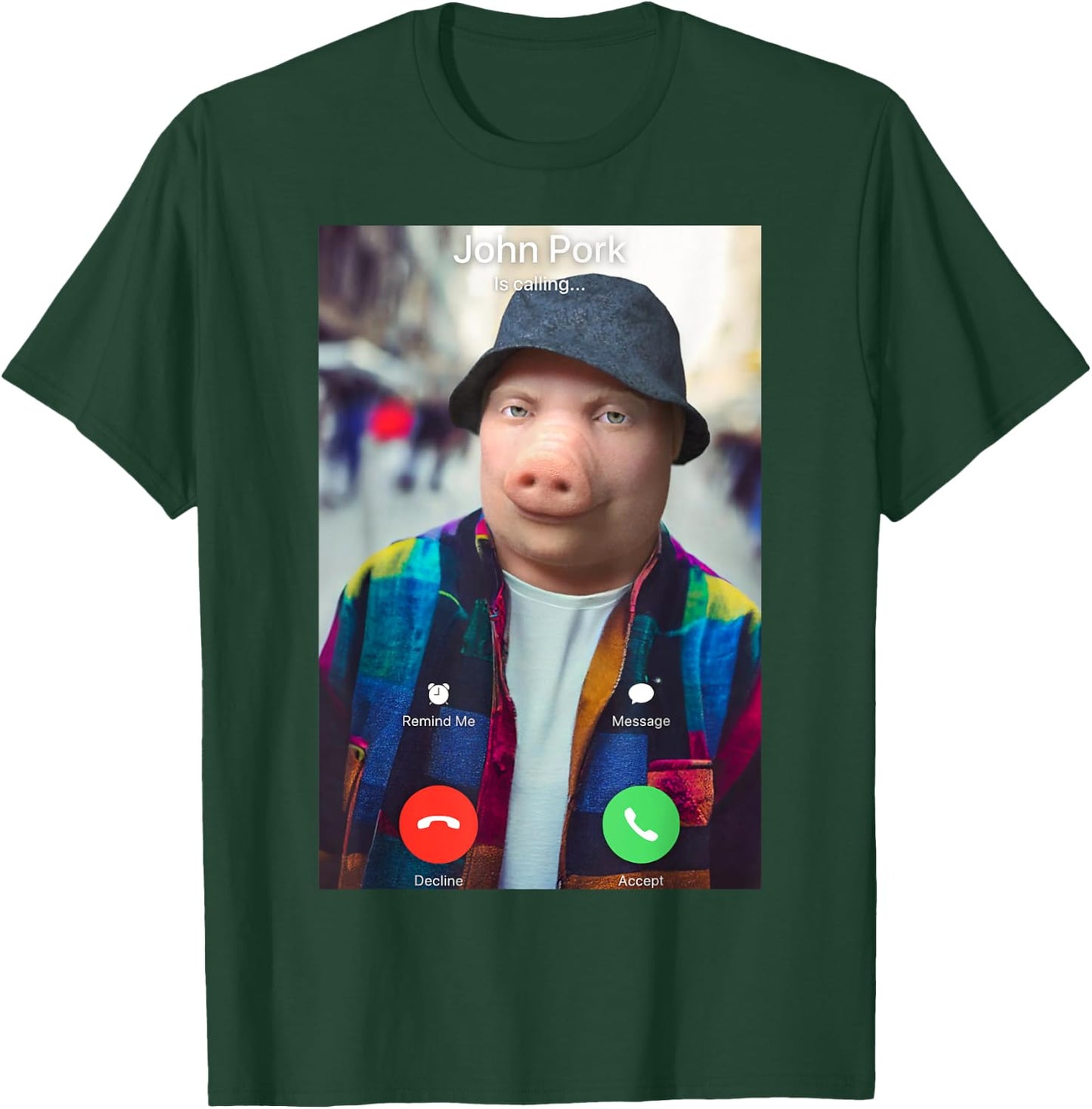 John Pork Is Calling T-Shirt - T-Shirt | Forest