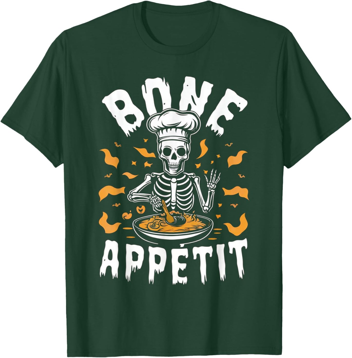 Bone Appetit Skeleton Chef Halloween Shirt Cooking Cute Cook T-Shirt - T-Shirt | Forest