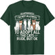 So Apparently I Can’t Adopt All Cats, Funny Cat Lover Gifts T-Shirt - T-Shirt | Forest