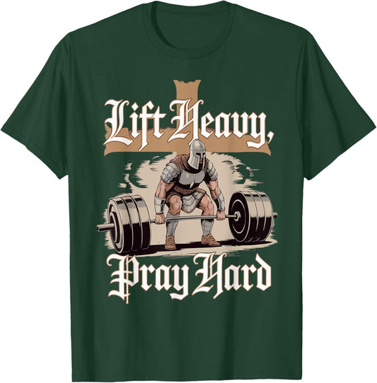 Men Lift Heavy Pray Hard Gym Workout Christian Warrior Funny T-Shirt - T-Shirt | Forest