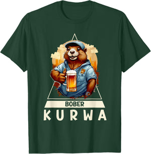 Funny Bober Bóbr Kurwa Polish Beer Bober T-Shirt - T-Shirt | Forest