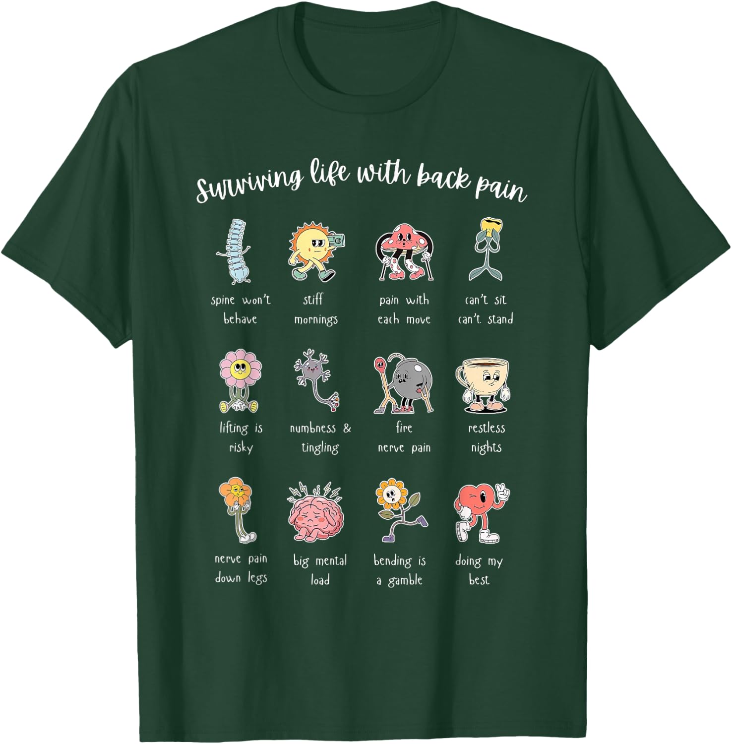 Surviving Life with Back Pain Cute Pain Anatomy Illustration T-Shirt - T-Shirt | Forest